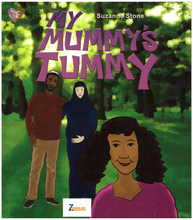 Load image into Gallery viewer, My Mummy's Tummy by suzanne Stone Children islamic Illustrated book