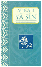 Load image into Gallery viewer, Surah Yasin Text Translation And Commentary
